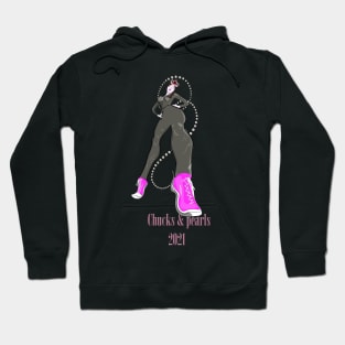 Chucks and Pearls 2021 Hoodie